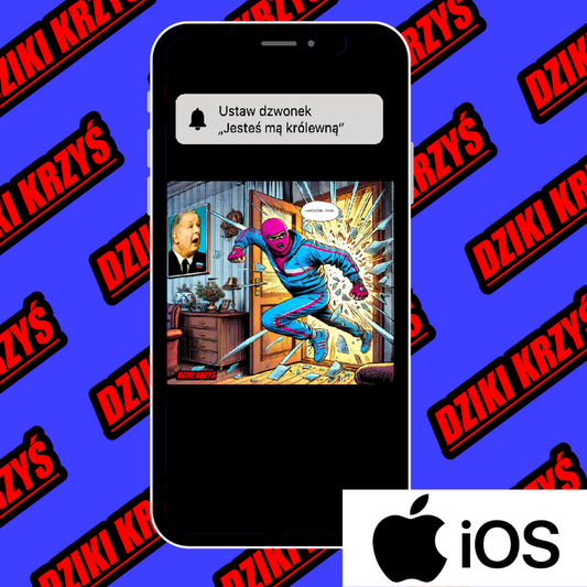 iOS - Dzwonek na telefon - Jesteś mą królewną